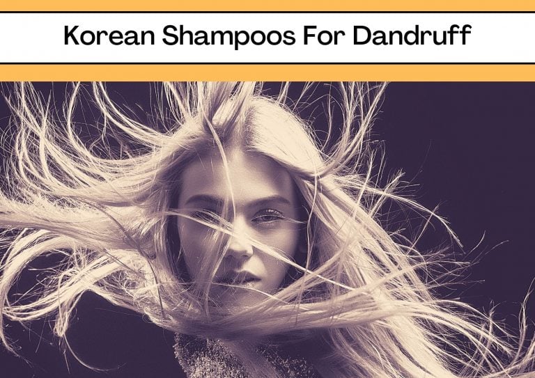 I Reviewed The 10 Top Korean Shampoo For Dandruff In 2023