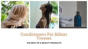 10 Best Korean Conditioners 2023 | For Soft, Silky Hair 22 best Korean conditioner