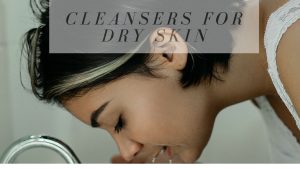 9 Best Korean Cleansers For Dry Skin In 2023 | Make Your Skin Softer! 12 best korean face wash for dry skin 2