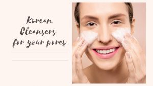 8 Best Korean Face Wash For Pores 2023 11 best korean face wash for pores