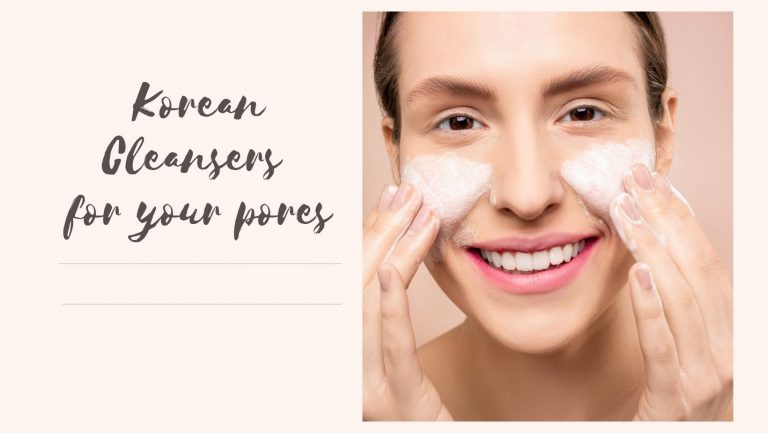 8 Best Korean Face Wash For Pores 2023