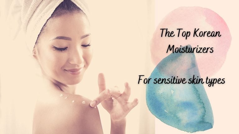 8 Gentle Korean Moisturizer For Sensitive Skin 2023 | Best Products For Controlling Dryness and Redness
