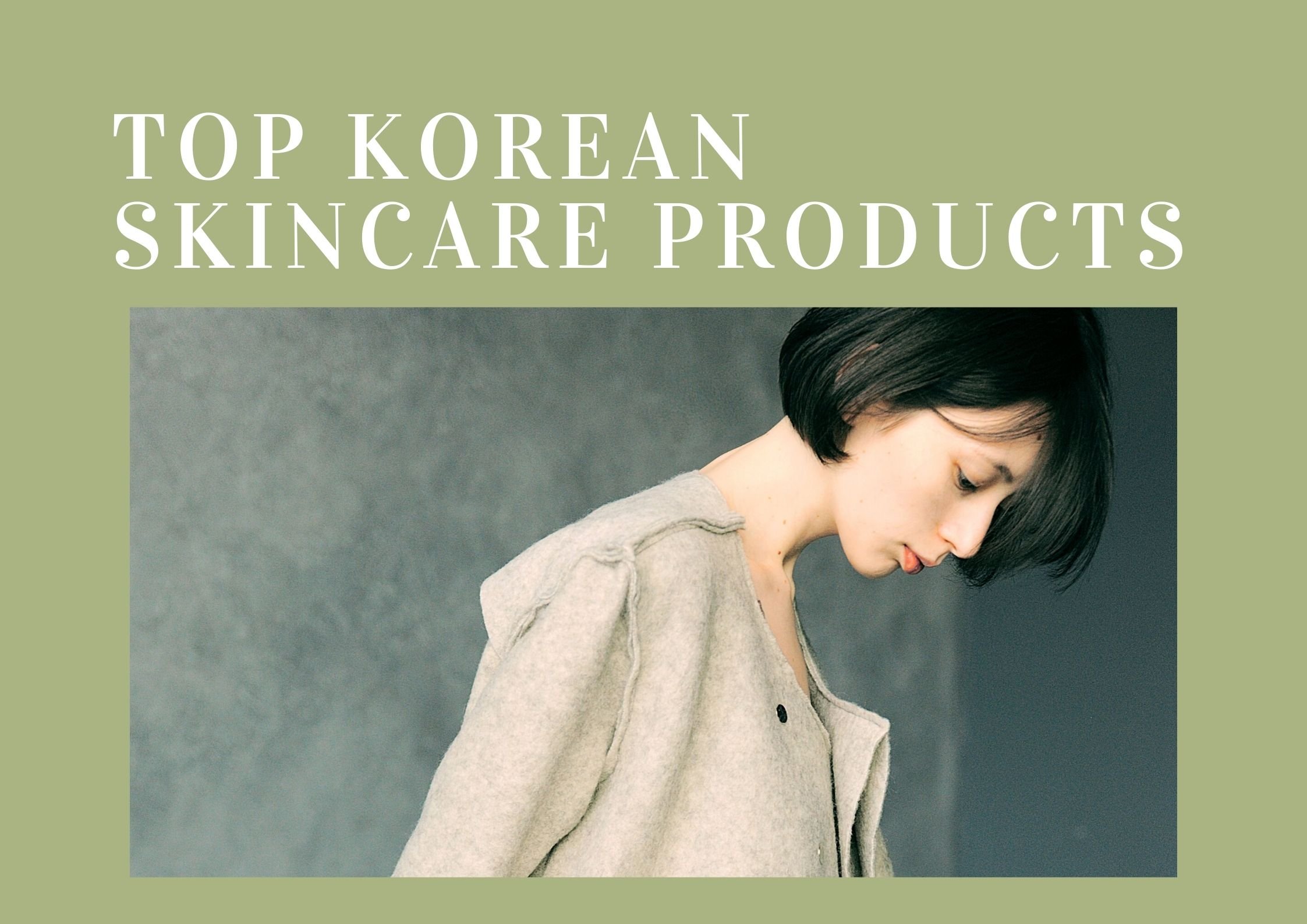 must have korean skincare products