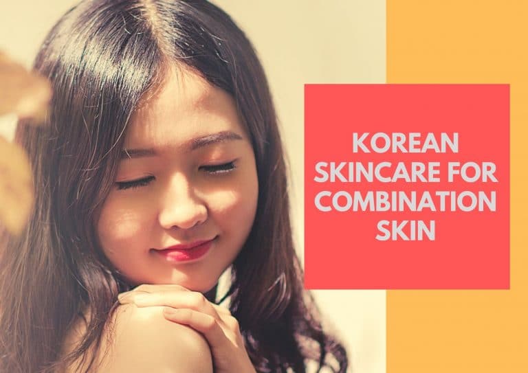 8 Top Korean Skin Care Products For Combination Skin 2023 | Easy Skincare Routine