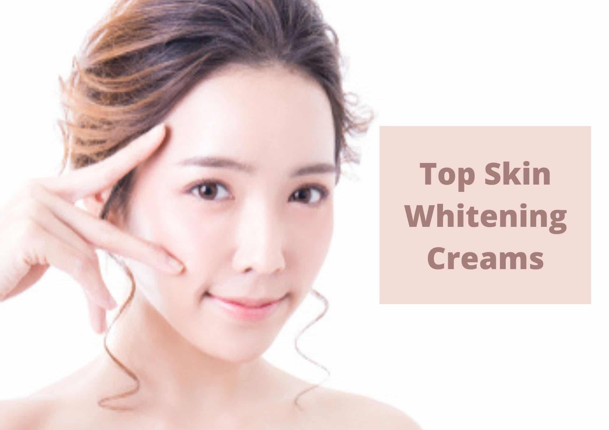 Top Skin Whitening Cream for face