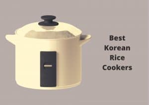 Best Korean Rice Cookers
