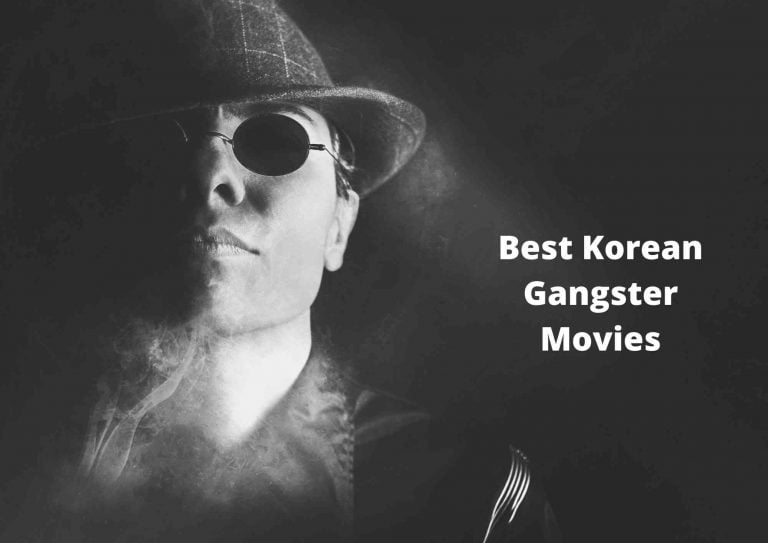 The Most Thrilling Korean Gangster Movies | Including Reviews And Rankings 2023