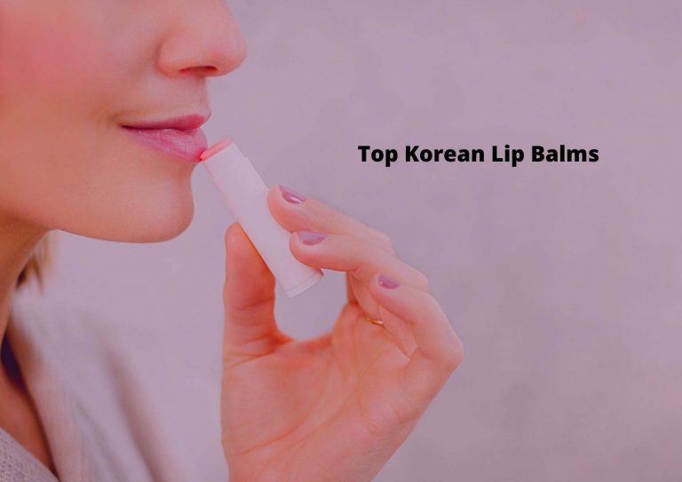 8 Amazing Korean Lip Balms 2023 | For Soft And Plump Lips