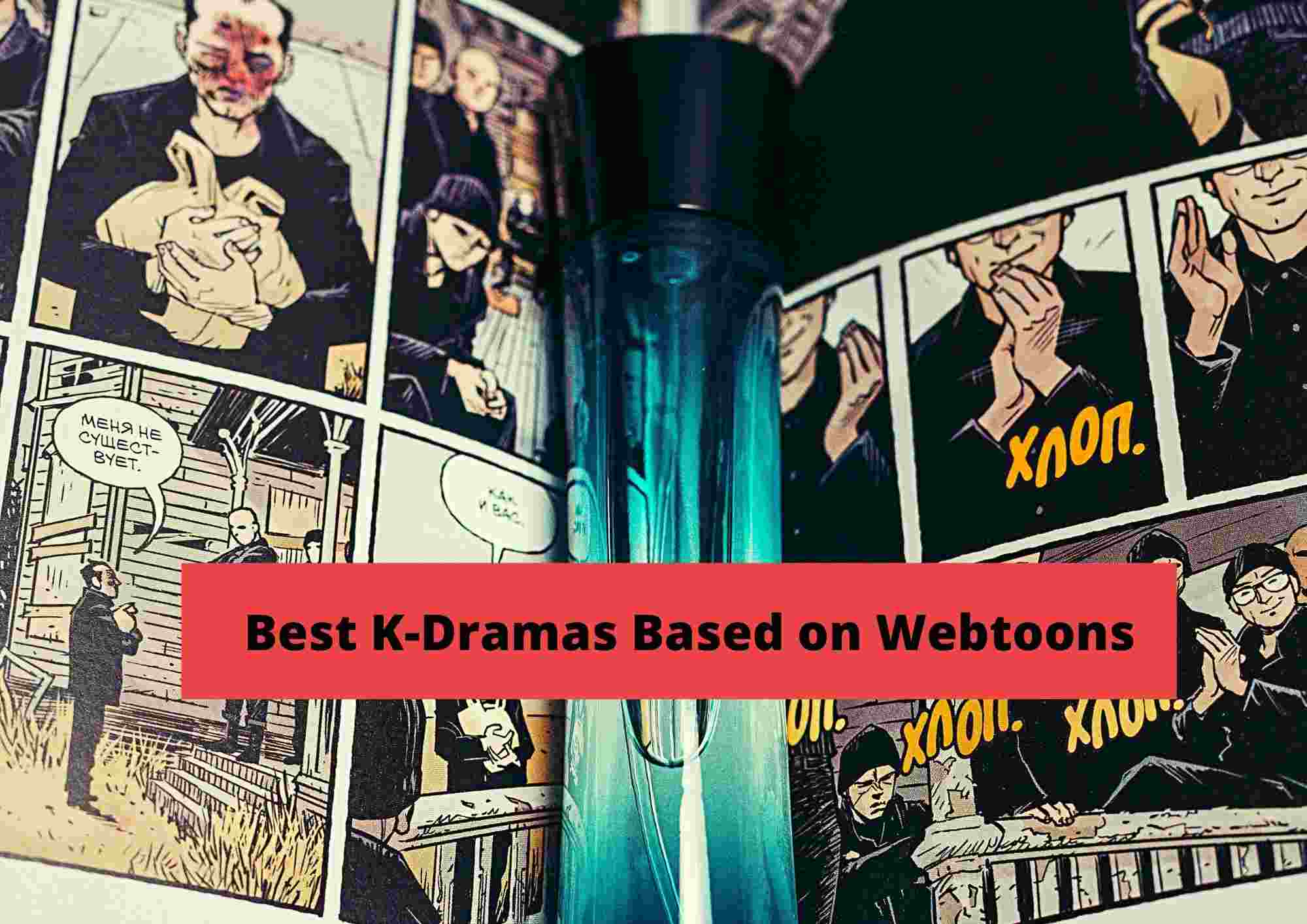 List of Korean dramas based on webtoon