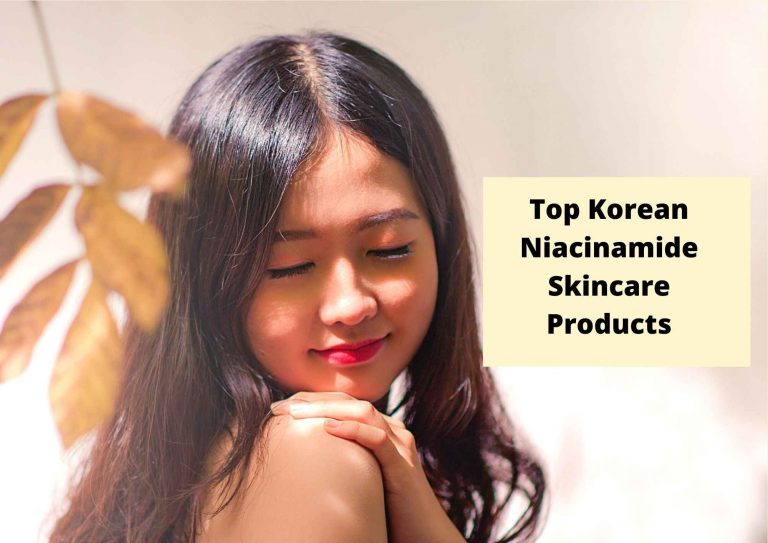 5 Top Korean Skincare Products With Niacinamide In 2023| For Brightening Skin