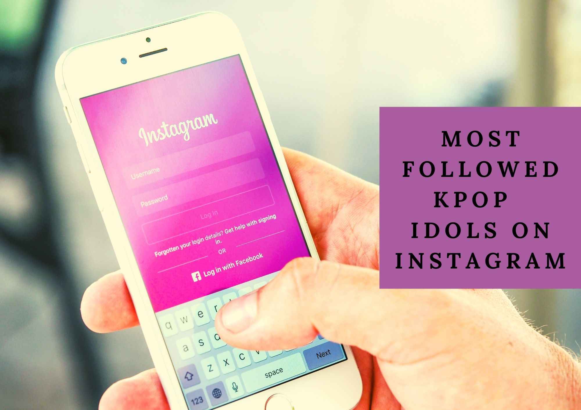 K-Pop Idols on Instagram