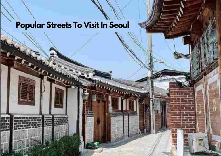 10 Most Popular Streets In Seoul In 2023 | Must-Visit Places For Shopping, Food