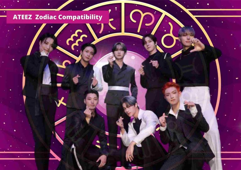 Ateez Members Zodiacs And Their Compatibility 2023 | Are You Their Type?