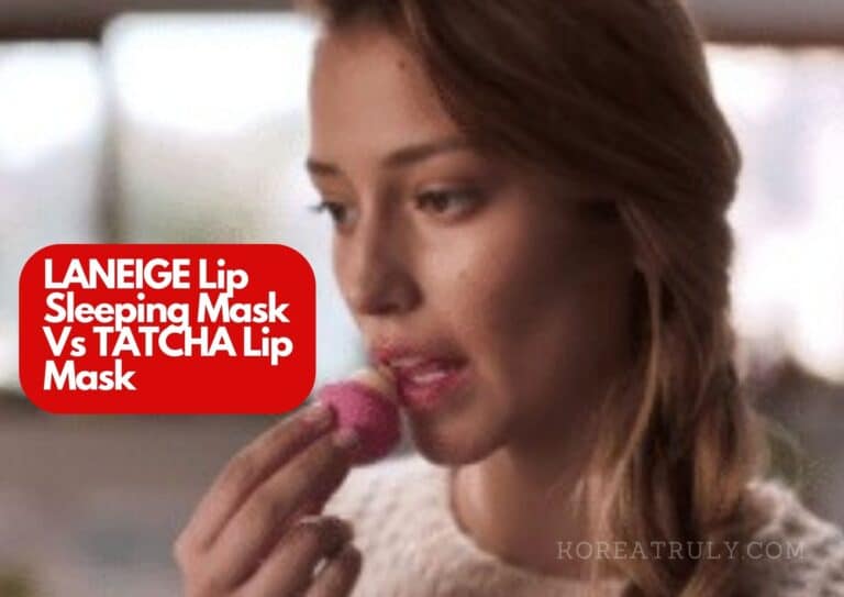 LANEIGE Lip Sleeping Mask Vs TATCHA Lip Mask | Which Lip Product Did I Like The Best